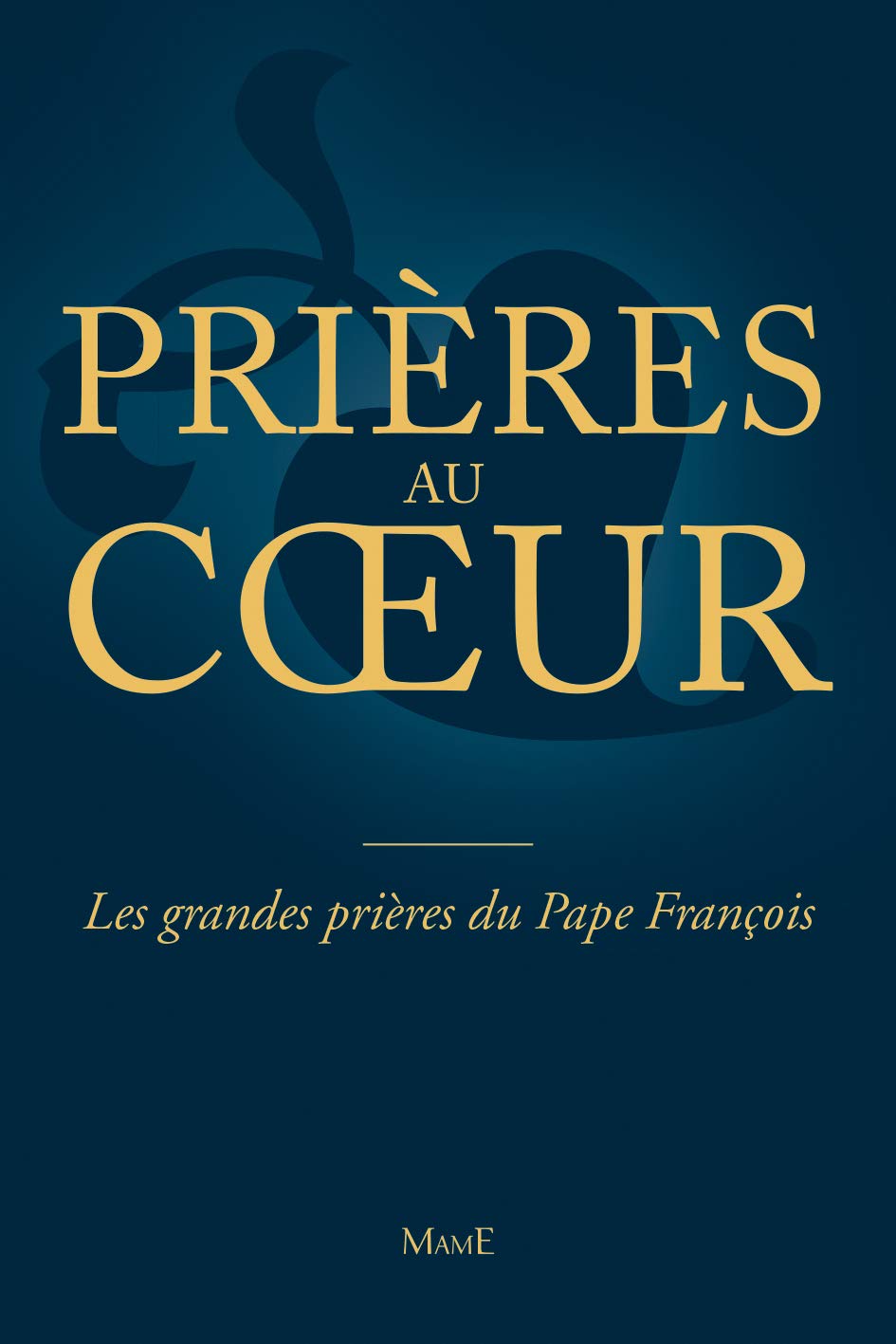 Les prières du Pape François 9782728920570