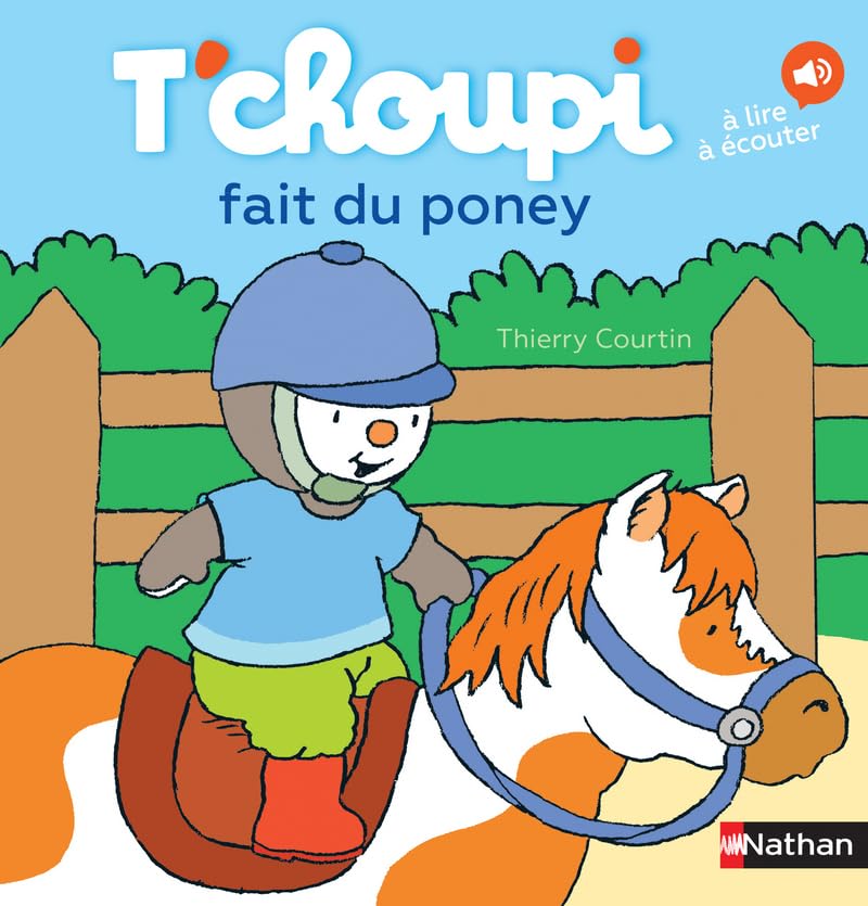 T'choupi fait du poney - Dès 2 ans (45) 9782092574317