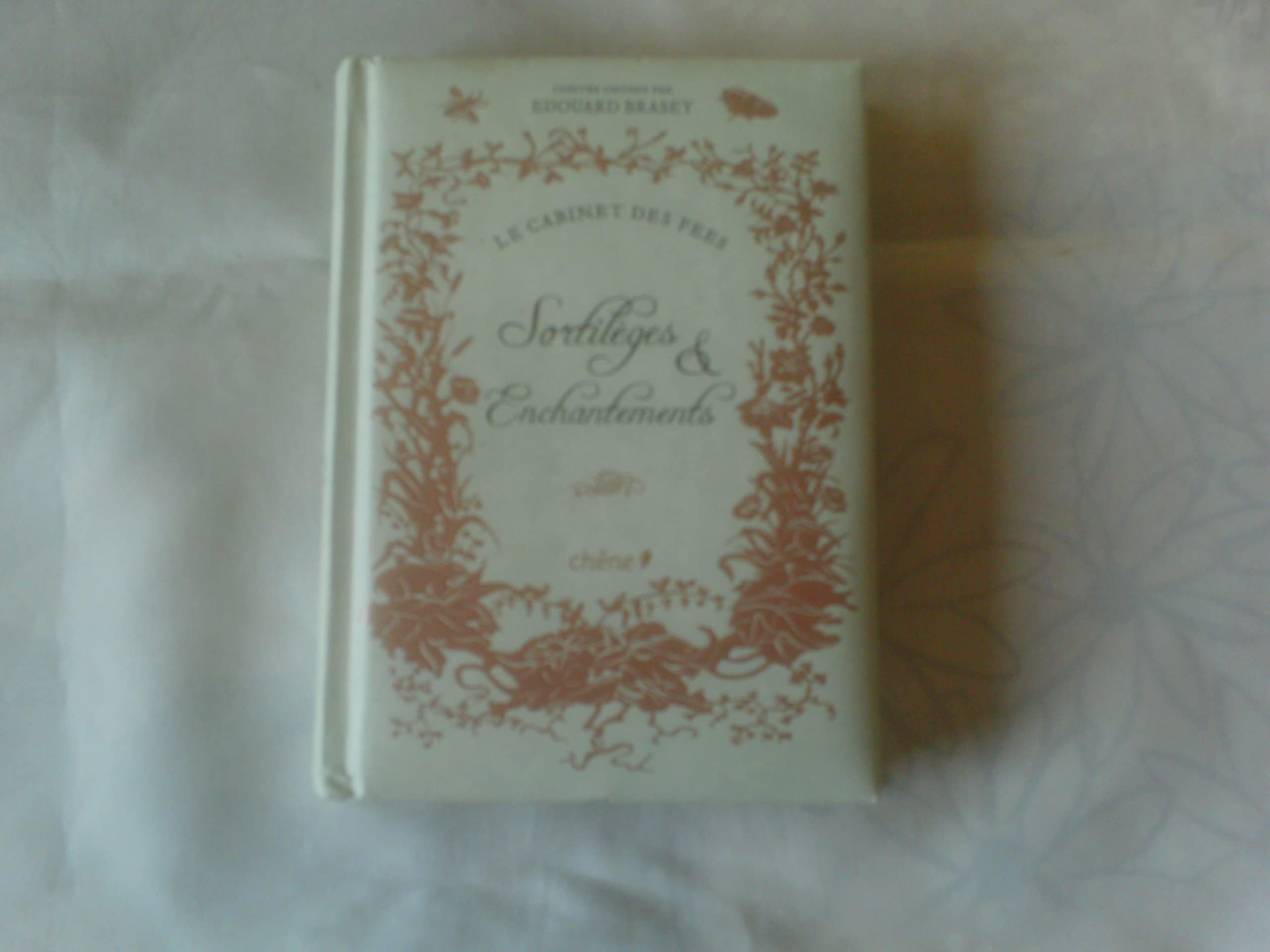 Sortilèges et Enchantements 9782812302190