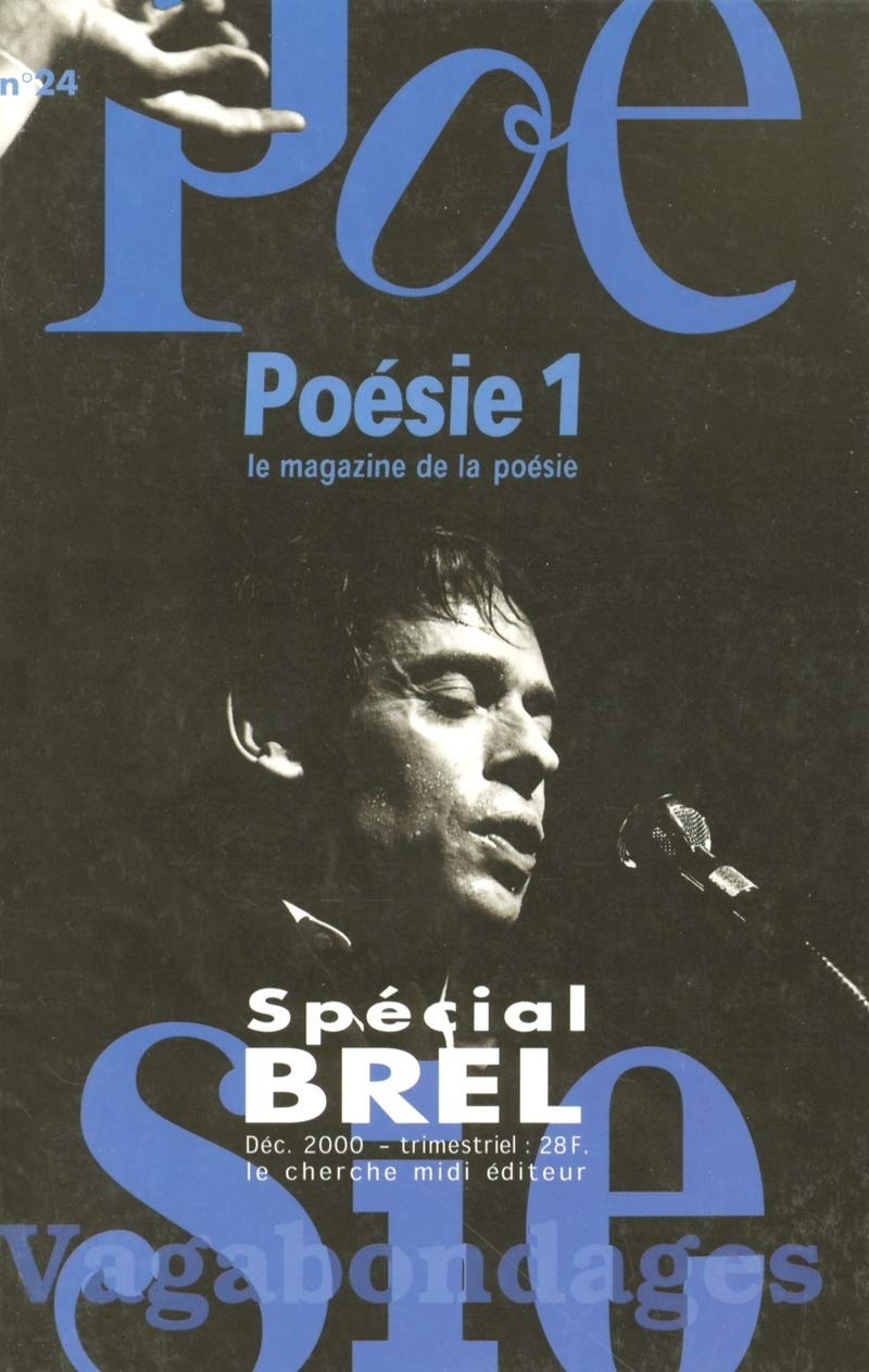 Vagabondages, le magazine de la poèsie : Jacques Brel 9782862748252