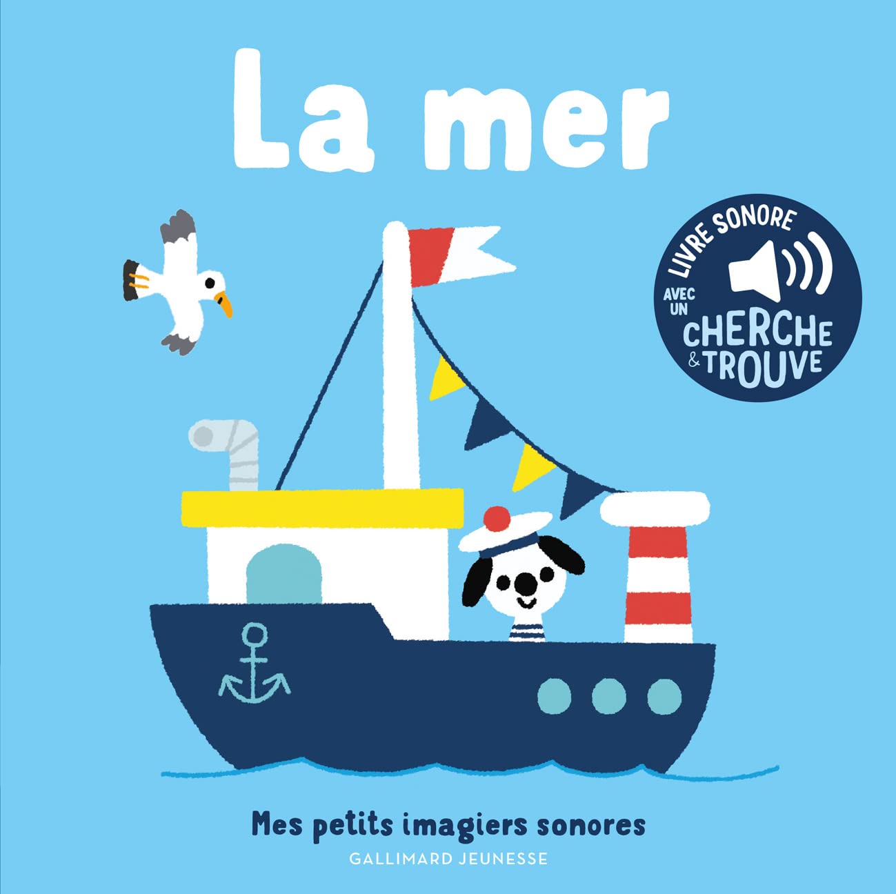La mer - Mes petits imagiers sonores - Dès 1 an 9782075162173