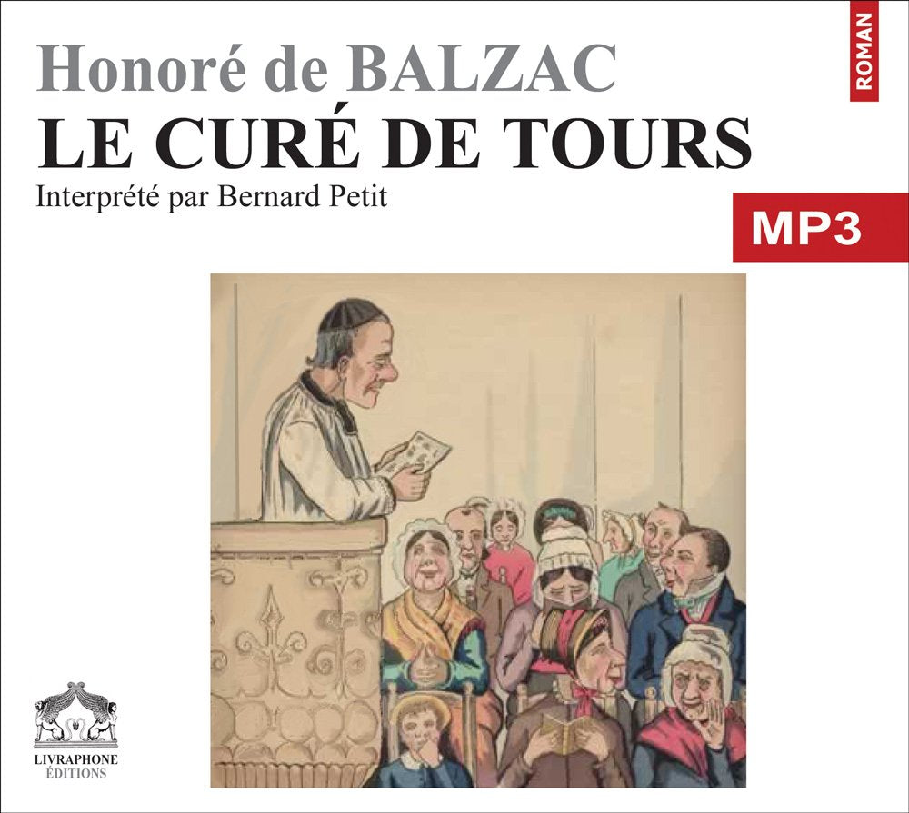 Le cure de Tours/1 CDMP3/Texte intégral 3358950000869