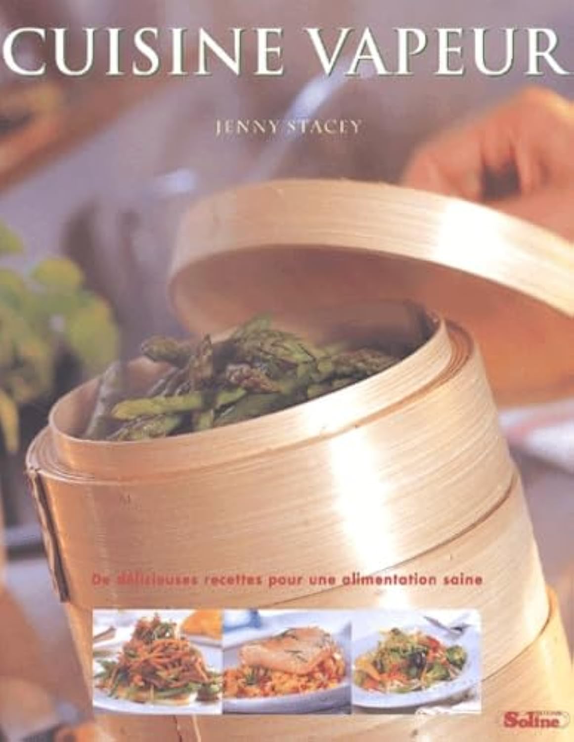 Cuisine vapeur 9782876774155