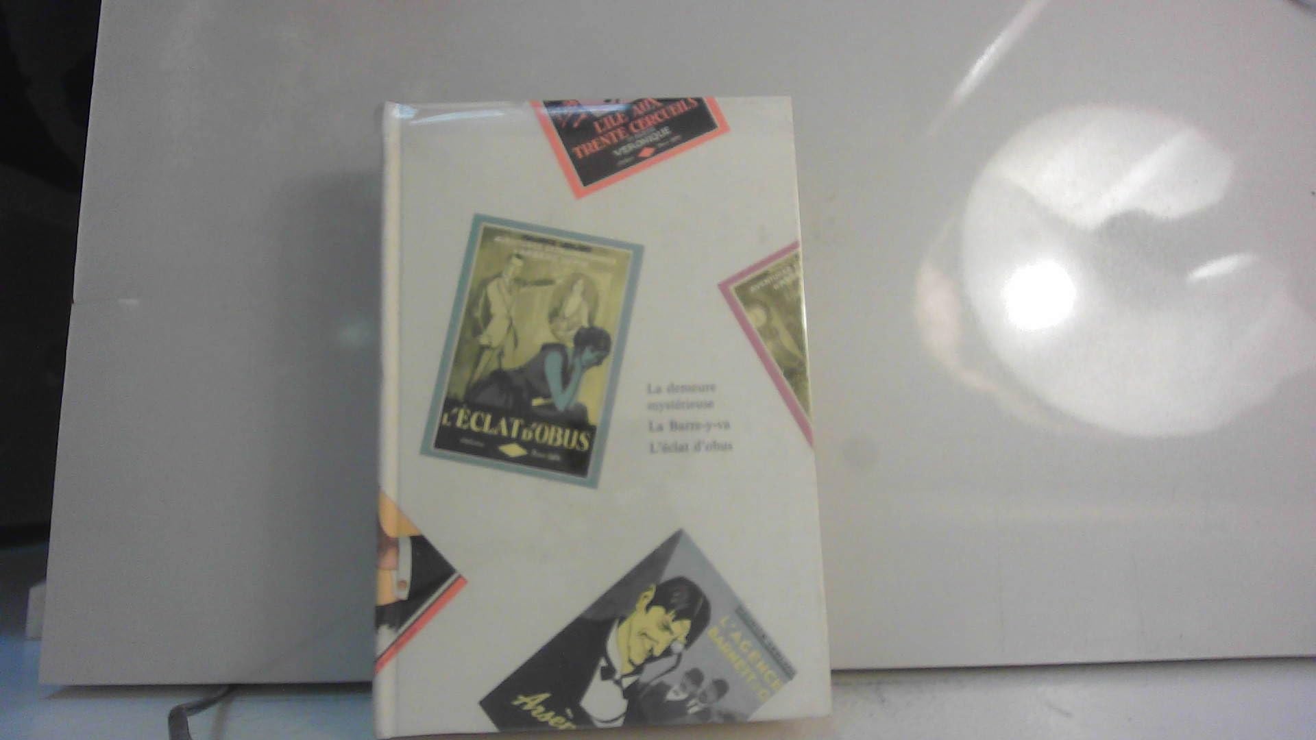 Les aventutres d'arsene lupin gentleman-cambrioleur tome 5 - la demeure mysterieuse, la barre-y-va, l'eclat d'obus.