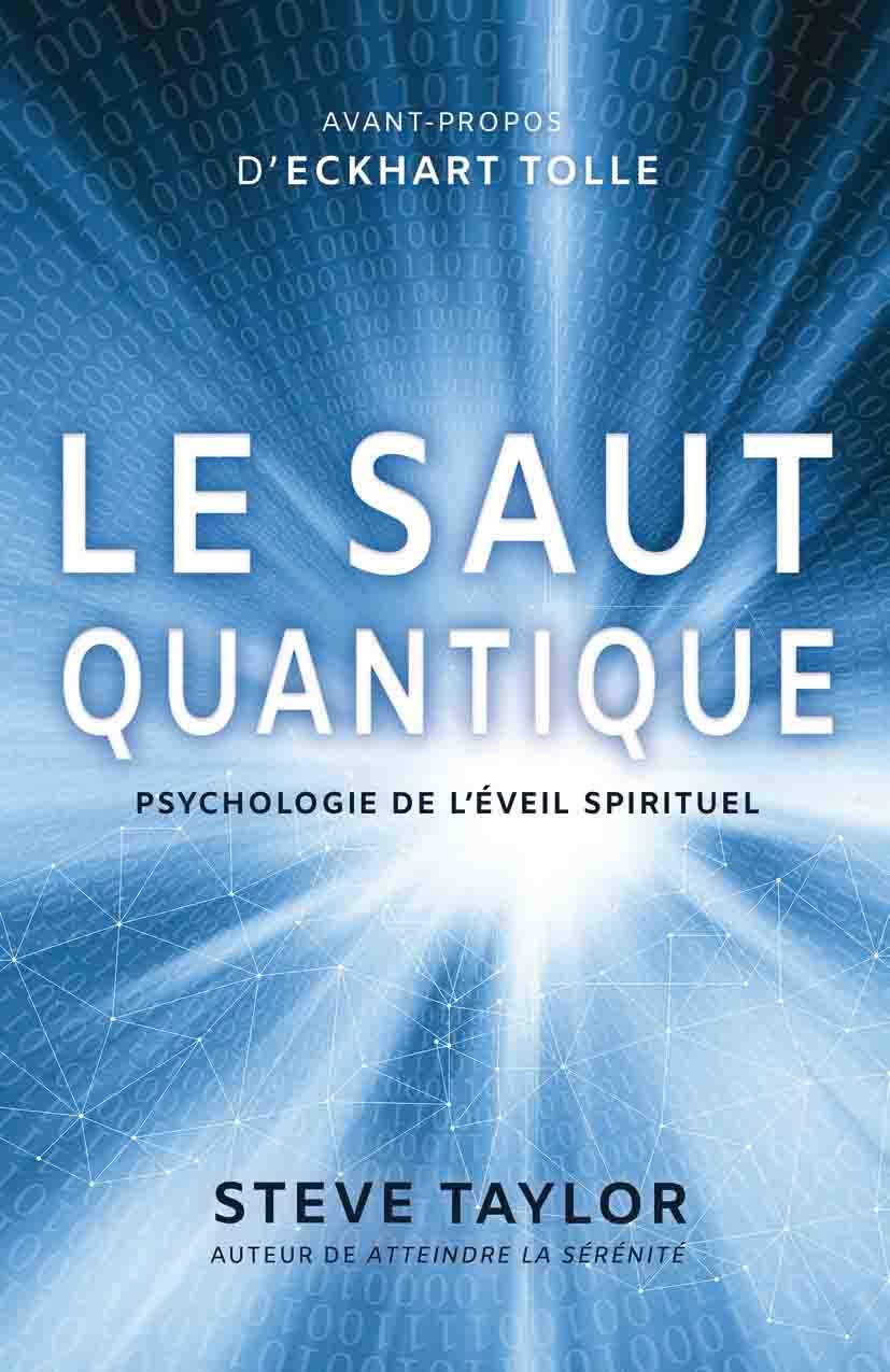 Le saut quantique - Psychologie de l'éveil spirituel 9782898030826