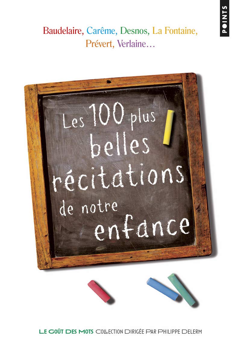 Les 100 Plus Belles Récitations de notre enfance 9782757825051