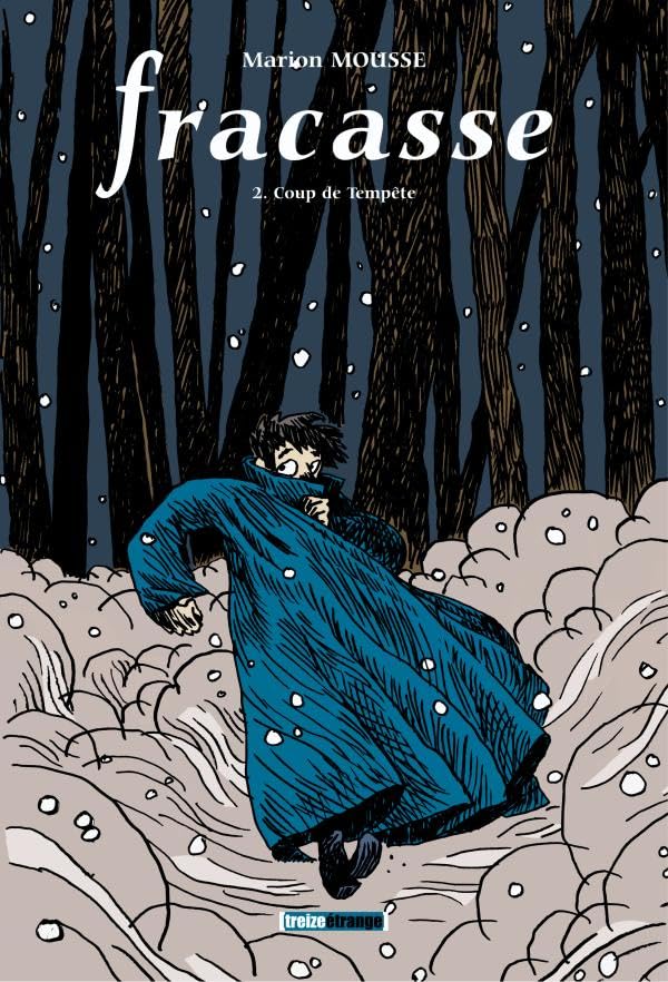 Fracasse - Tome 02: Coup de tempête 9782745915955