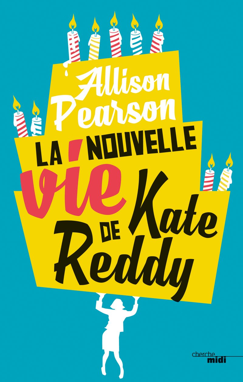 La Nouvelle Vie de Kate Reddy 9782749149615