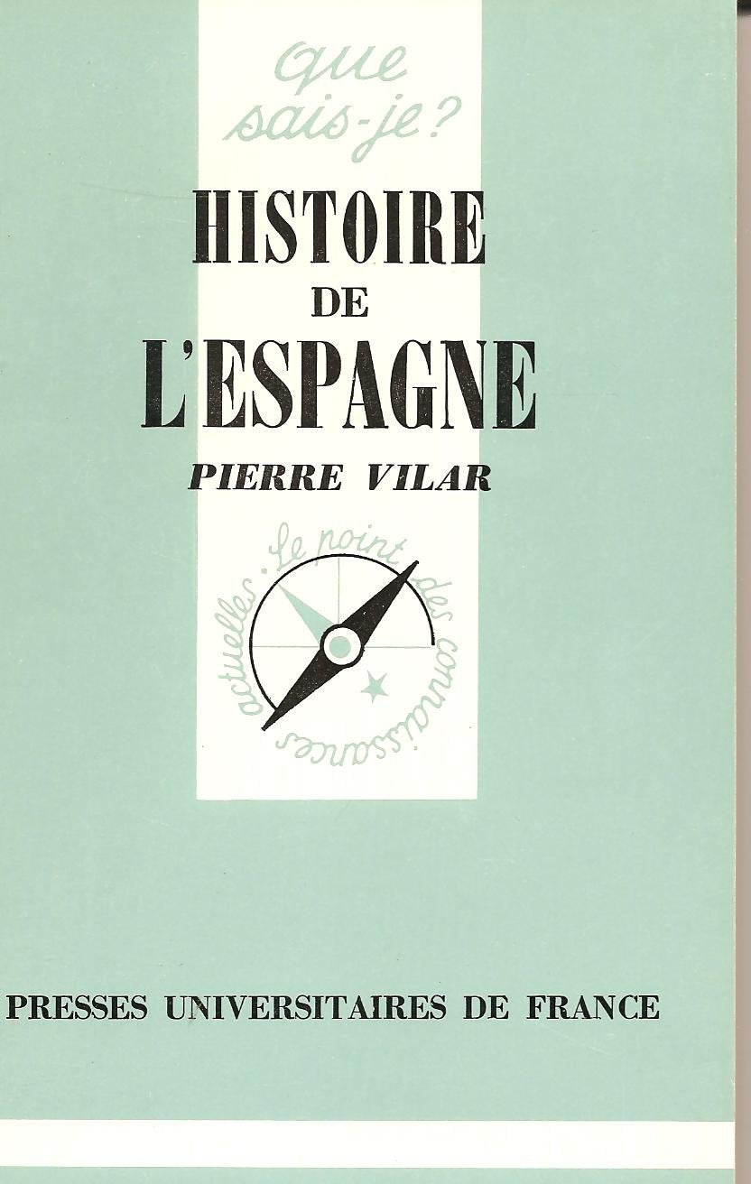 Histoire De L'Espagne 9782130420569