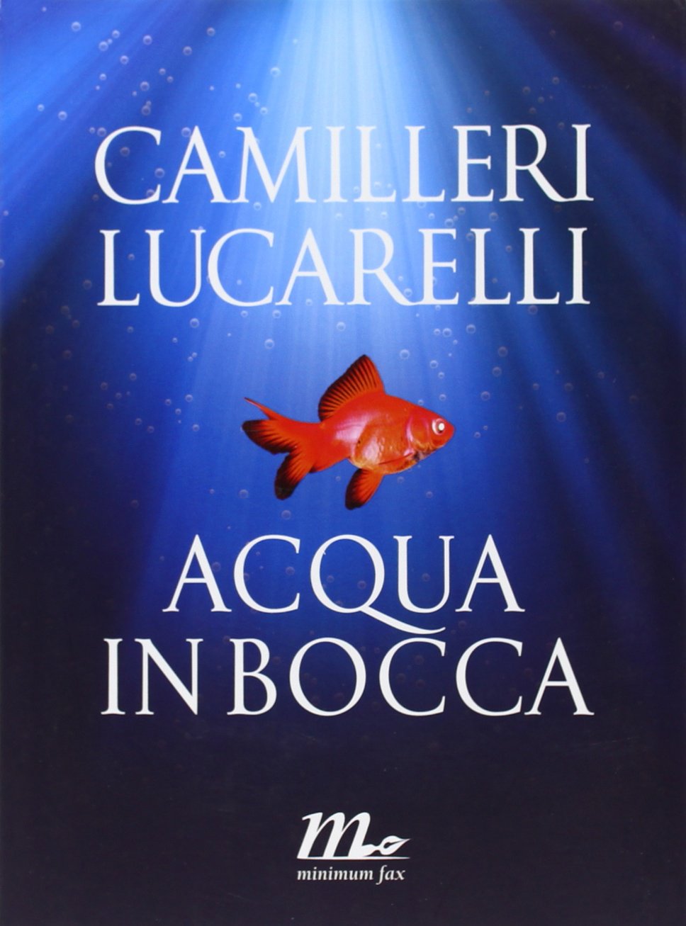 Acqua in bocca 9788875212780