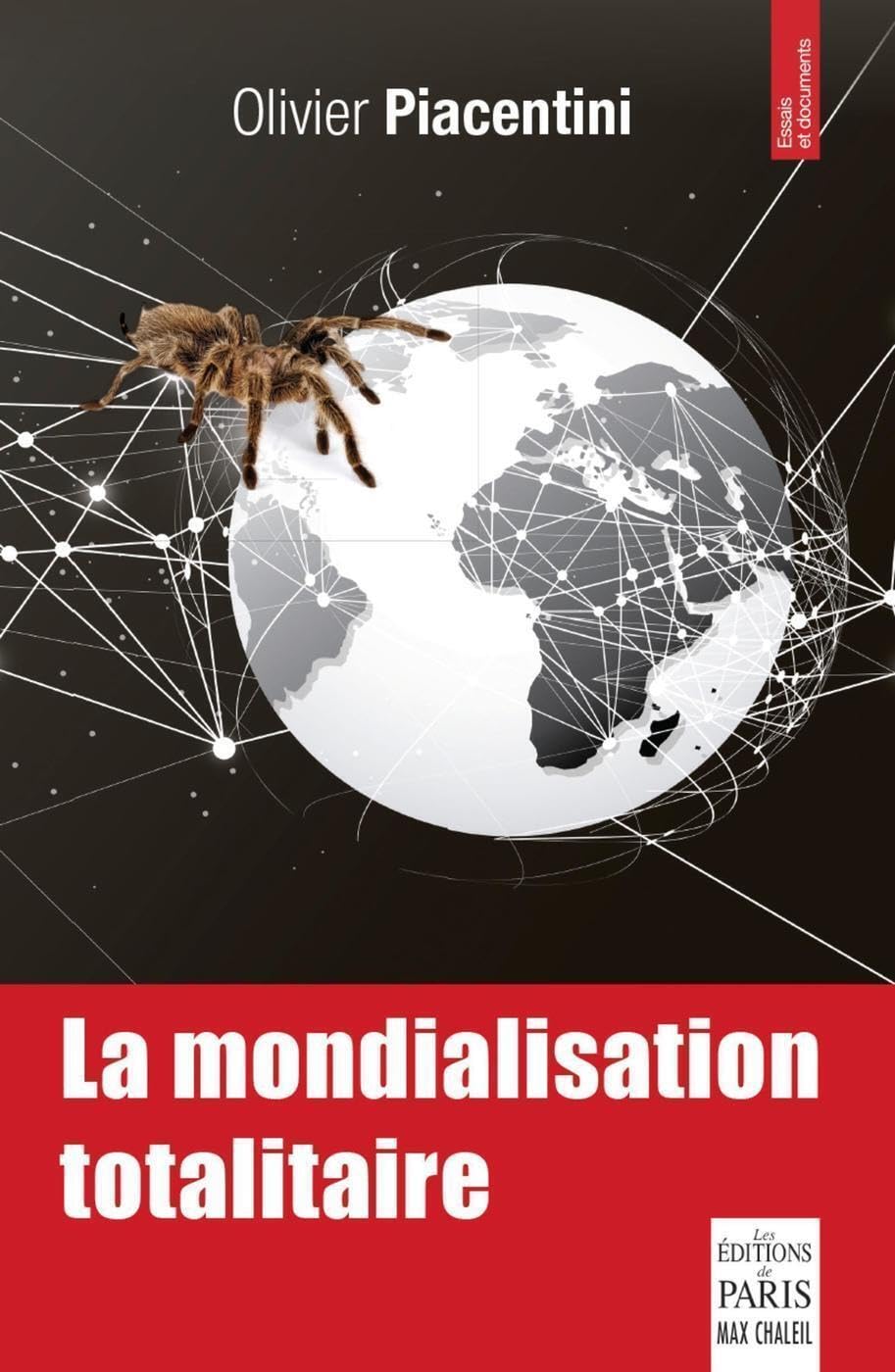 La mondialisation totalitaire 9782846212564