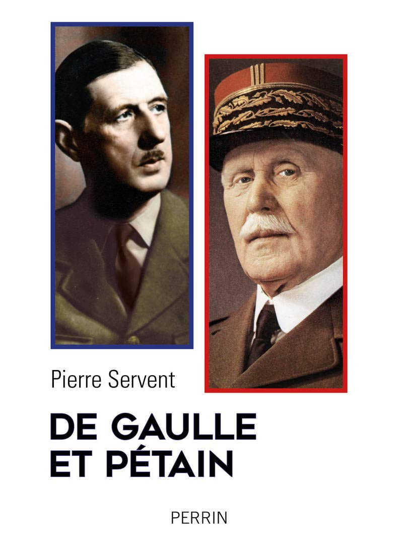 De Gaulle et Pétain 9782262085322