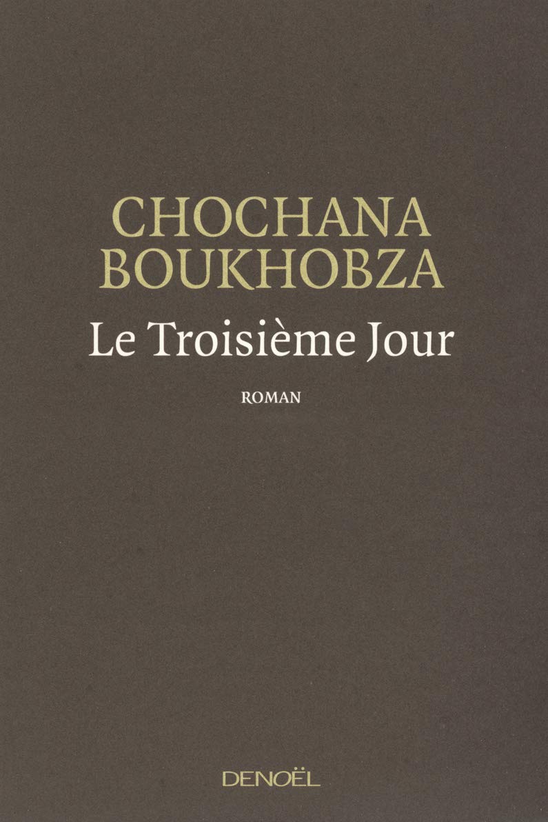 Le Troisième Jour 9782207101568