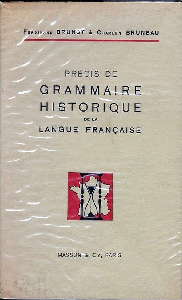 Précis de grammaire historique de la langue française
