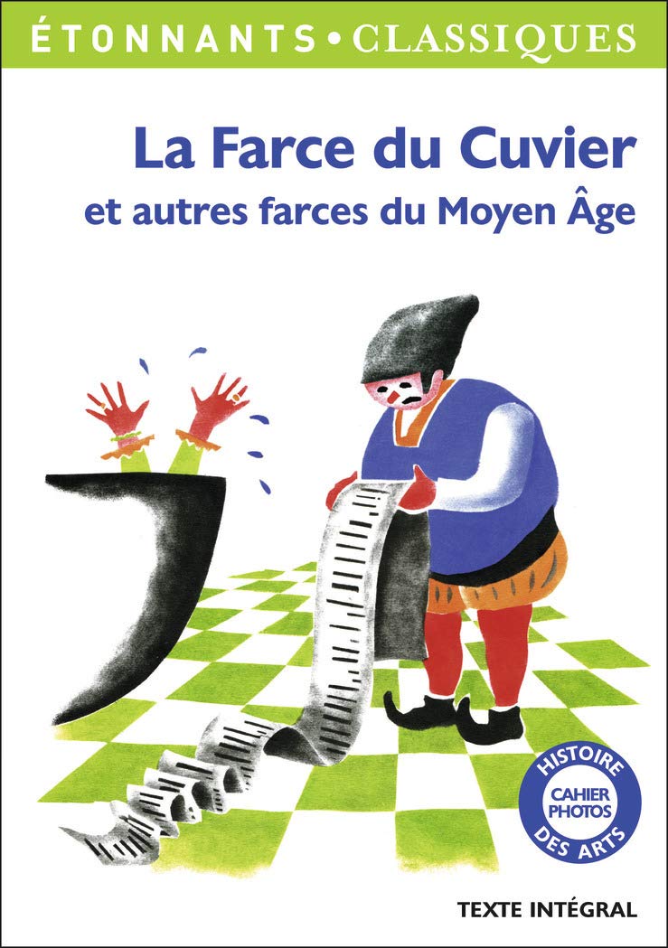 La Farce du Cuvier: et autres farces du Moyen Âge 9782081285842