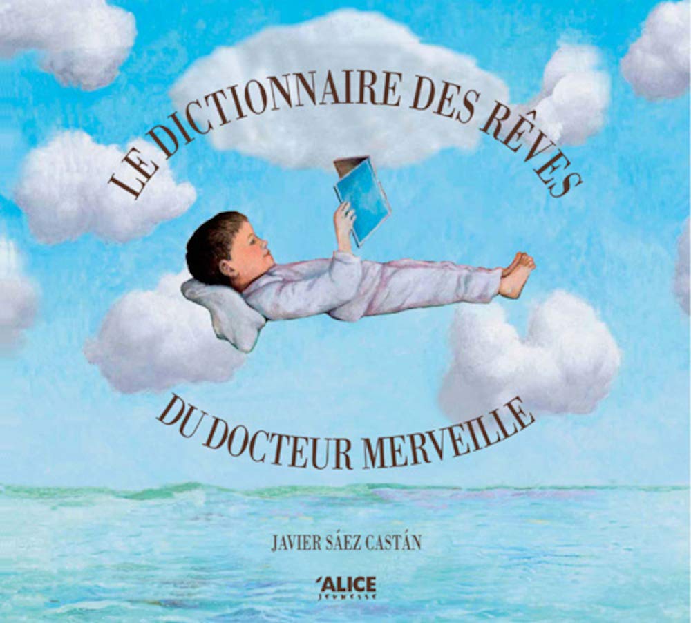 Le Dictionnaire des rêves du Docteur Merveille 9782874261022