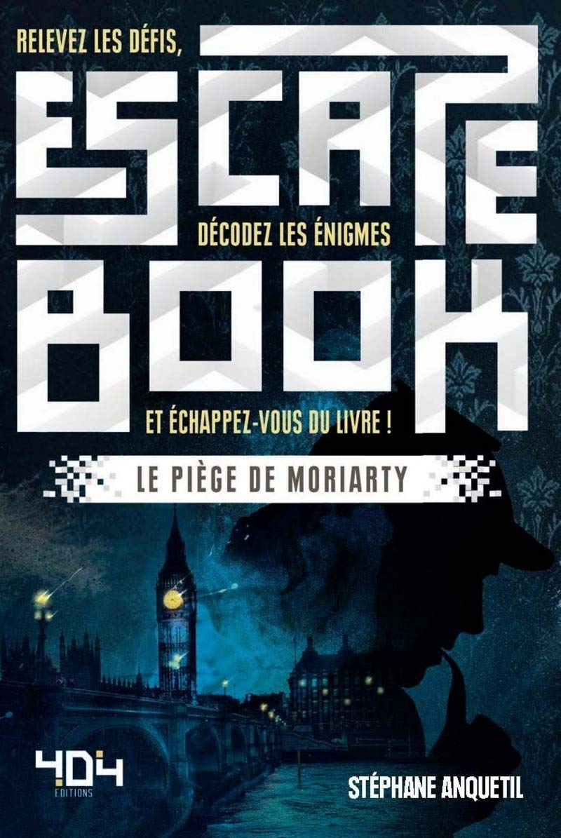 Escape Book : Le Piège de Moriarty - Escape book adulte - Avec énigmes - Dès 14 ans 9791032401316