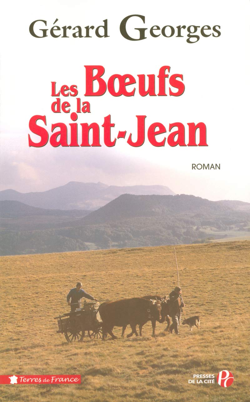 Les Boeufs de la Saint-Jean 9782258064850