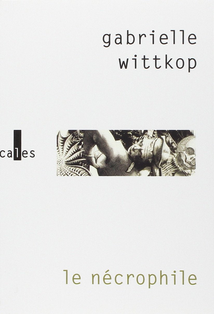 Le nécrophile 9782843351105