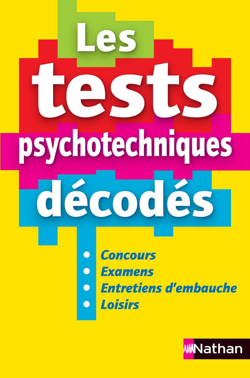 Les tests psychotechniques décodés 9782091619866