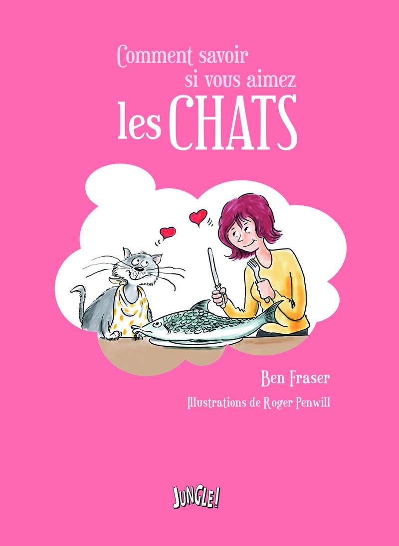Comment savoir si vous kiffez les chats 9782822212335