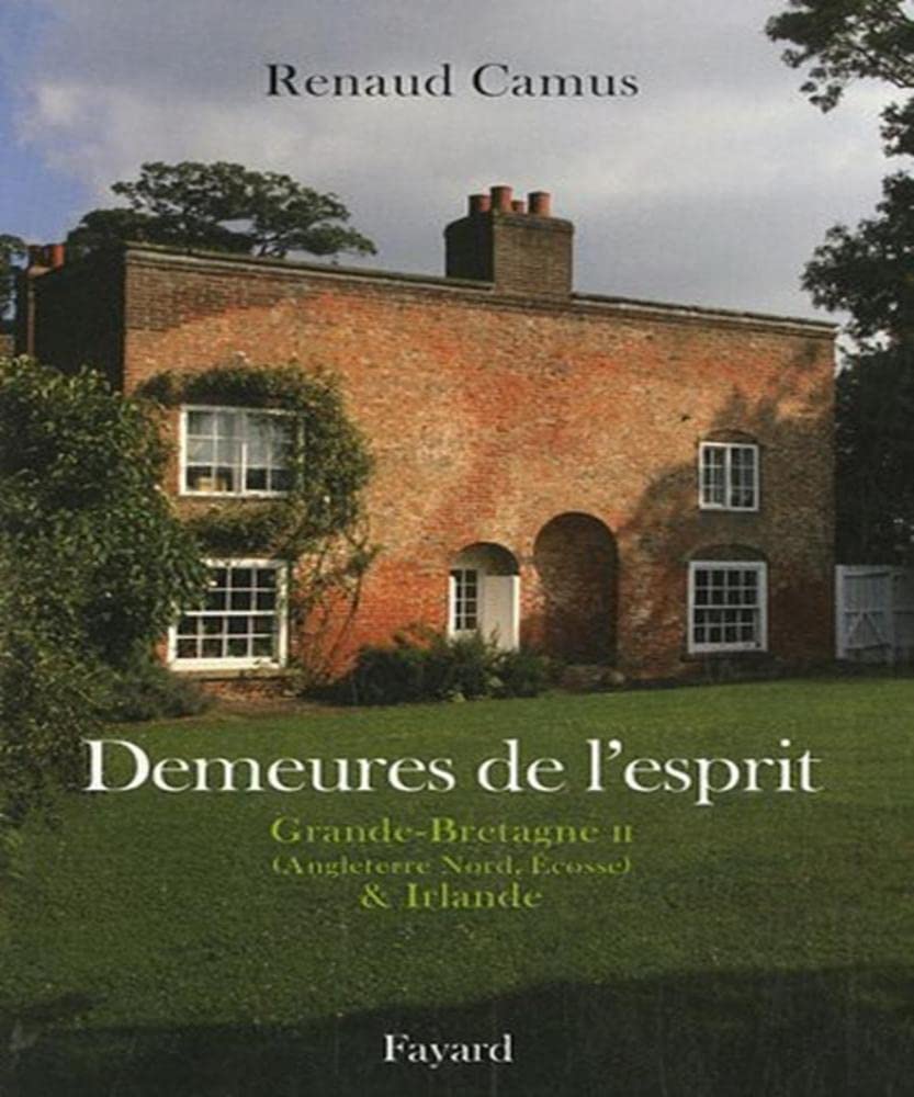 Demeures de l'esprit III: Grande-Bretagne II 9782213637709