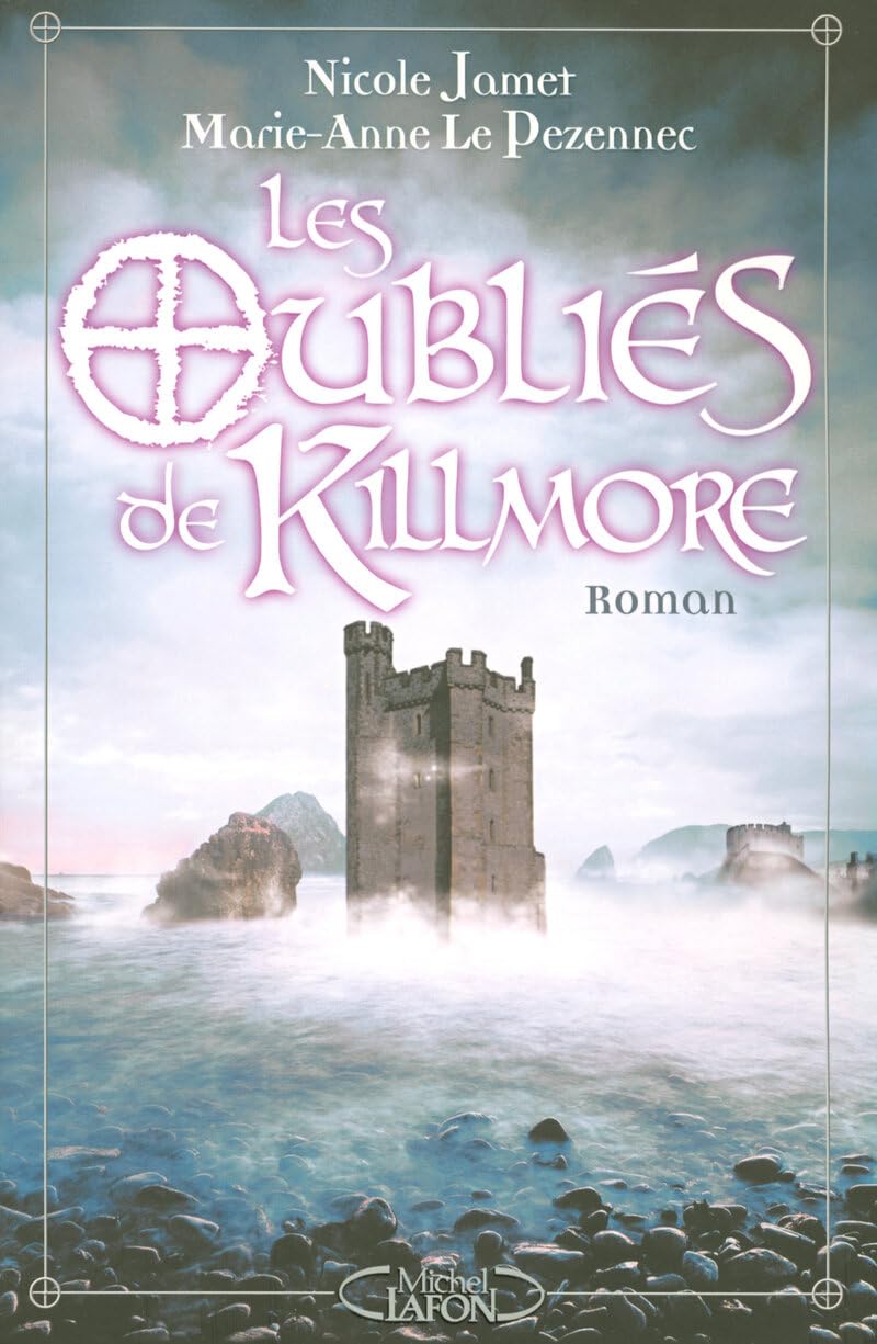 Les Oubliés de Killmore 9782749906515