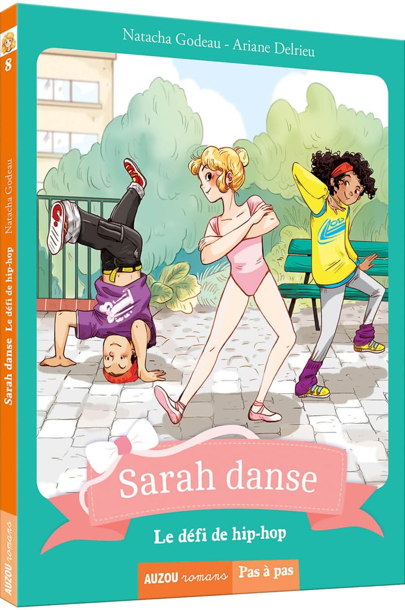 Sarah danse. Tome 8, le défi de hip-hop 9782733862421