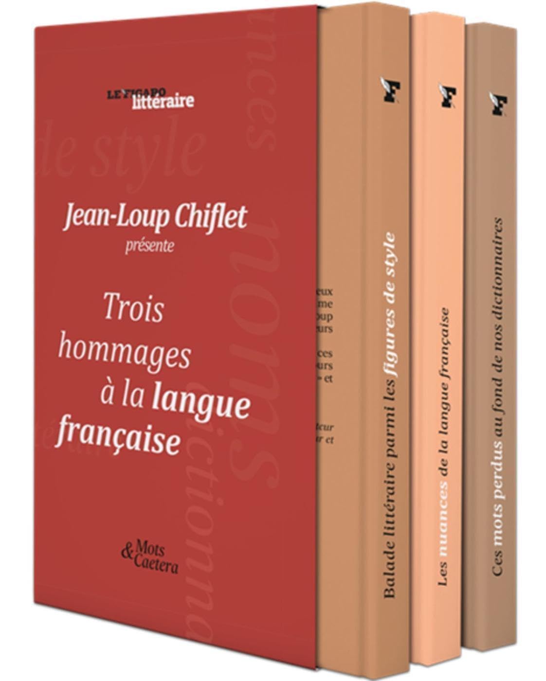 Coffret de 3 livres Trois hommages à la langue française: Contient 1 ex. de ces 3 titres : 9782810508211 (G0018362) / 9782810508020 (G0018355) / 9782810508273 (G0018364) 9782810508402