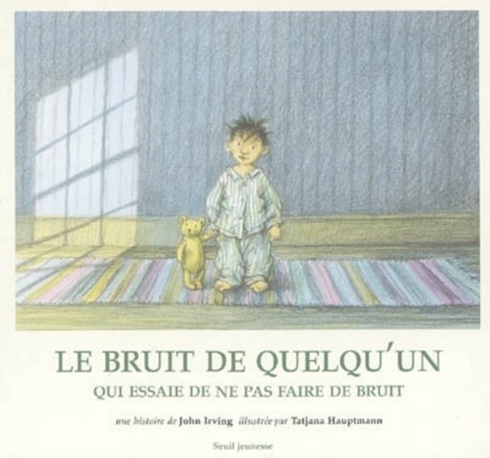 Le bruit de quelqu'un qui essaie de ne pas faire de bruit 9782020639347