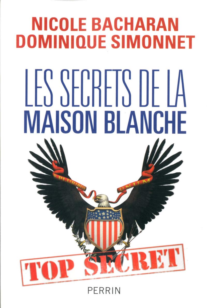 Les secrets de la Maison Blanche 9782262039905