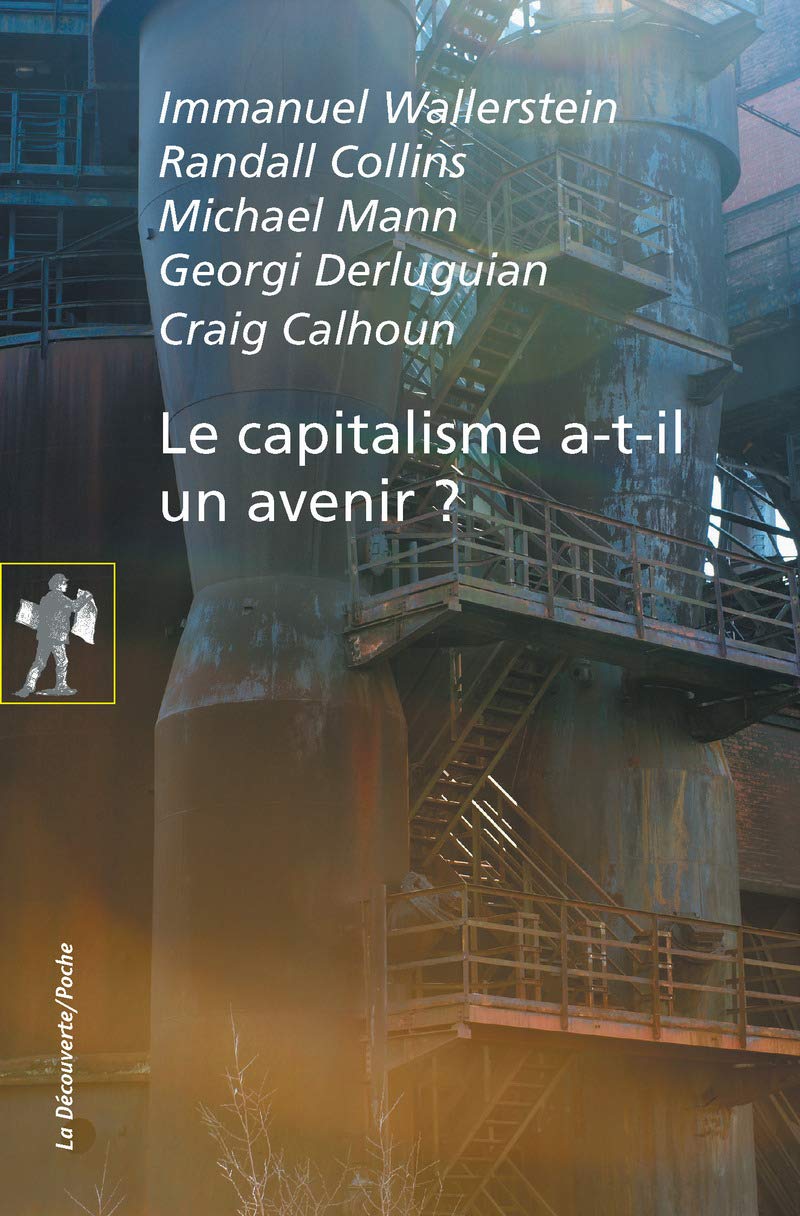 Le capitalisme a-t-il un avenir ? 9782707189530