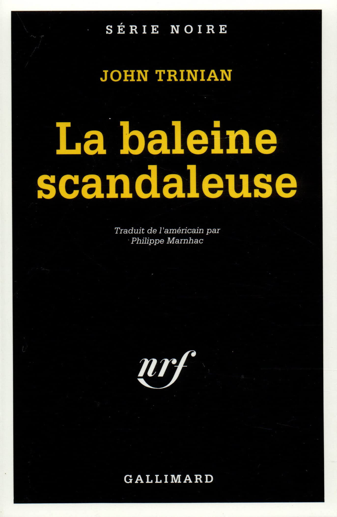 La Baleine scandaleuse 9782070479191