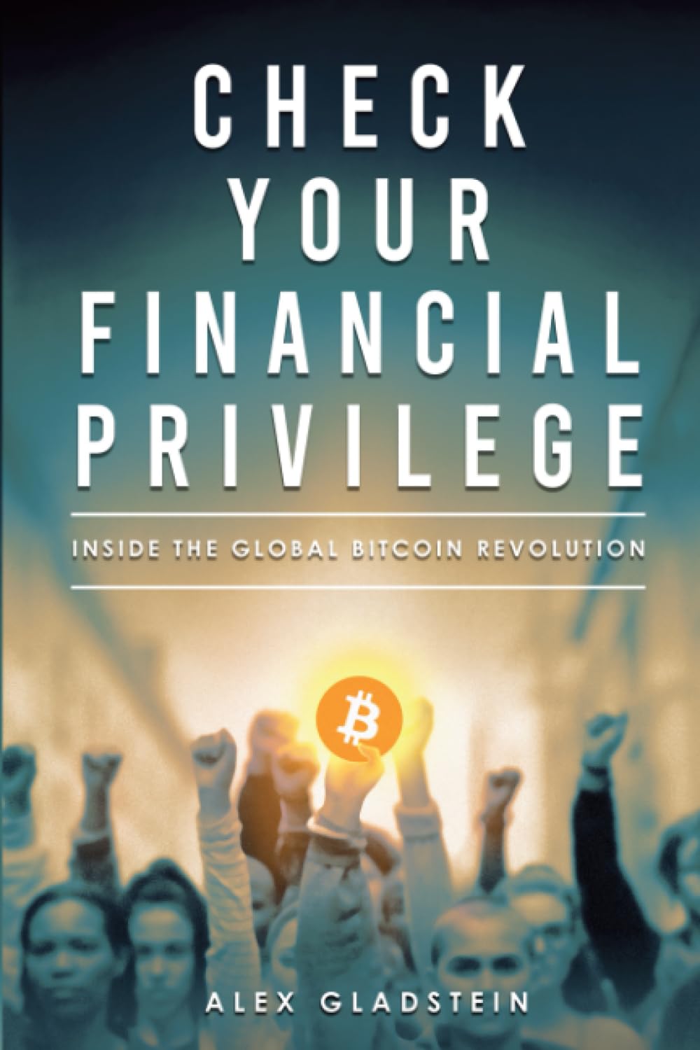 Check Your Financial Privilege 9798985728927