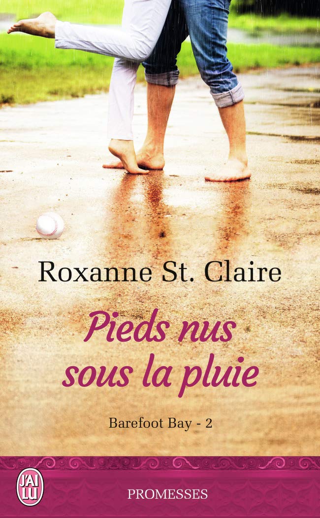 Barefoot Bay - Tome 2 - Pieds nus sous la pluie 9782290097229