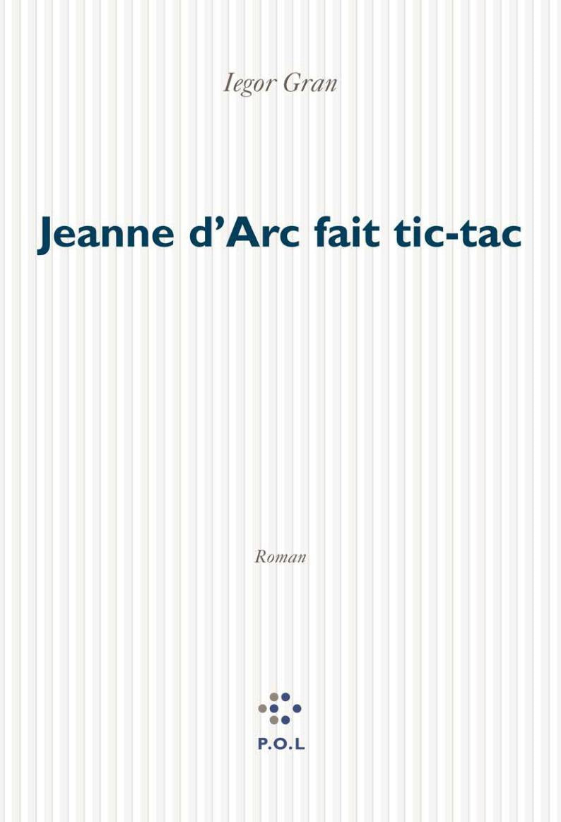 Jeanne d'Arc fait tic-tac 9782846820516