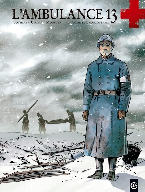 L'ambulance 13, tome 1 : Croix de sang 9782818901670