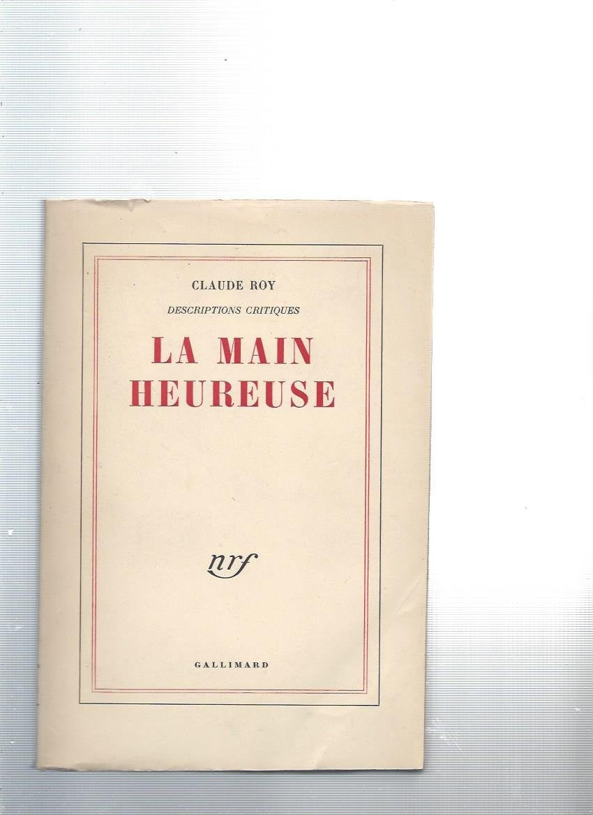 La main heureuse (Descriptions critiques, 4) 9782070256044