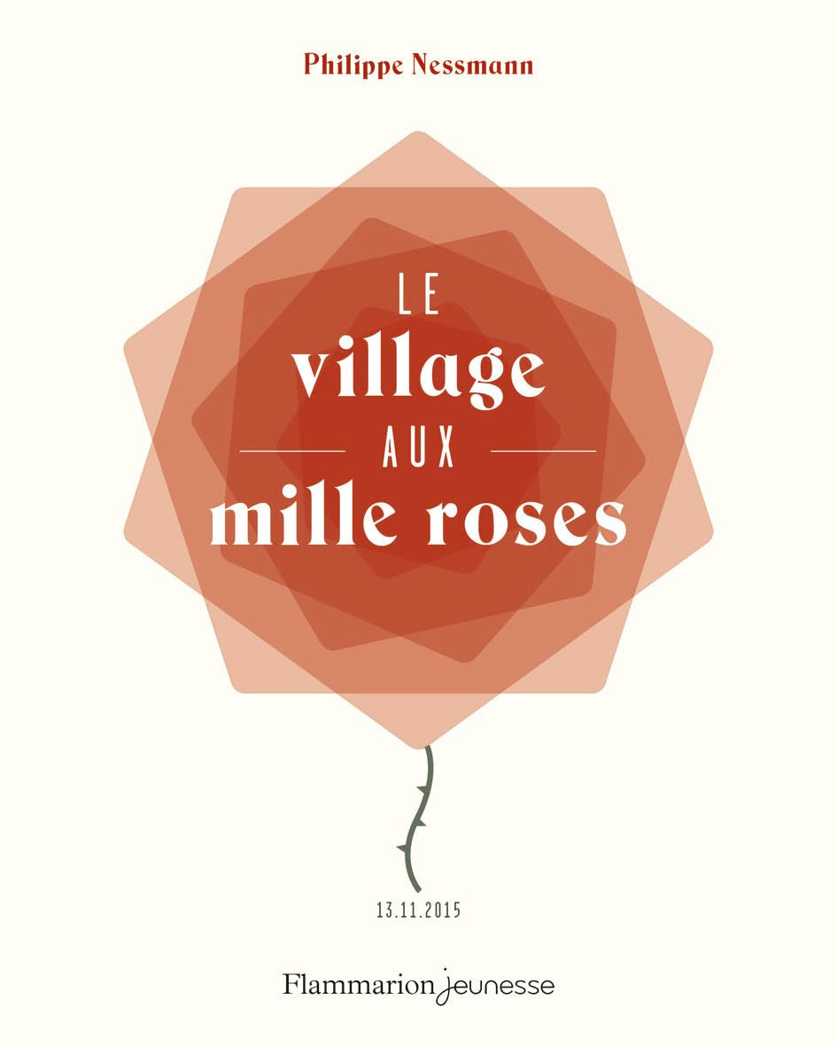 Le Village aux Mille Roses 9782081391826