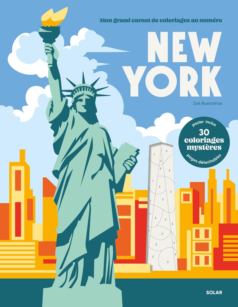 Coloriages au numéro – New York - Pages détachables + 1 Grand poster - Papier épais 190 gr - 30 Coloriages mystères pour adultes: Mon grand carnet de coloriages au numéro 9782263191985