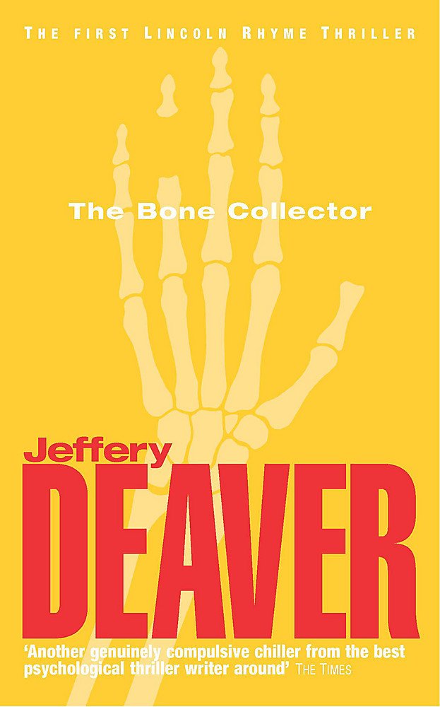 The Bone Collector: Lincoln Rhyme Book 1 9780340682111