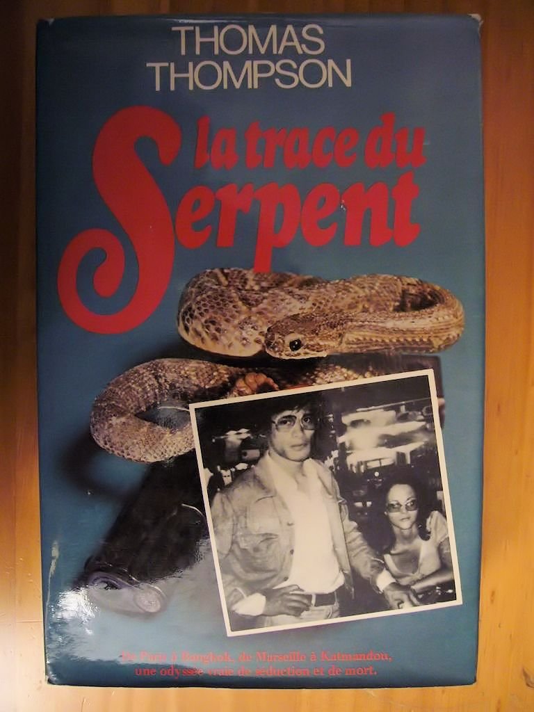 La Trace Du Serpent Thompson Thomas France Loisirs 9782724209006