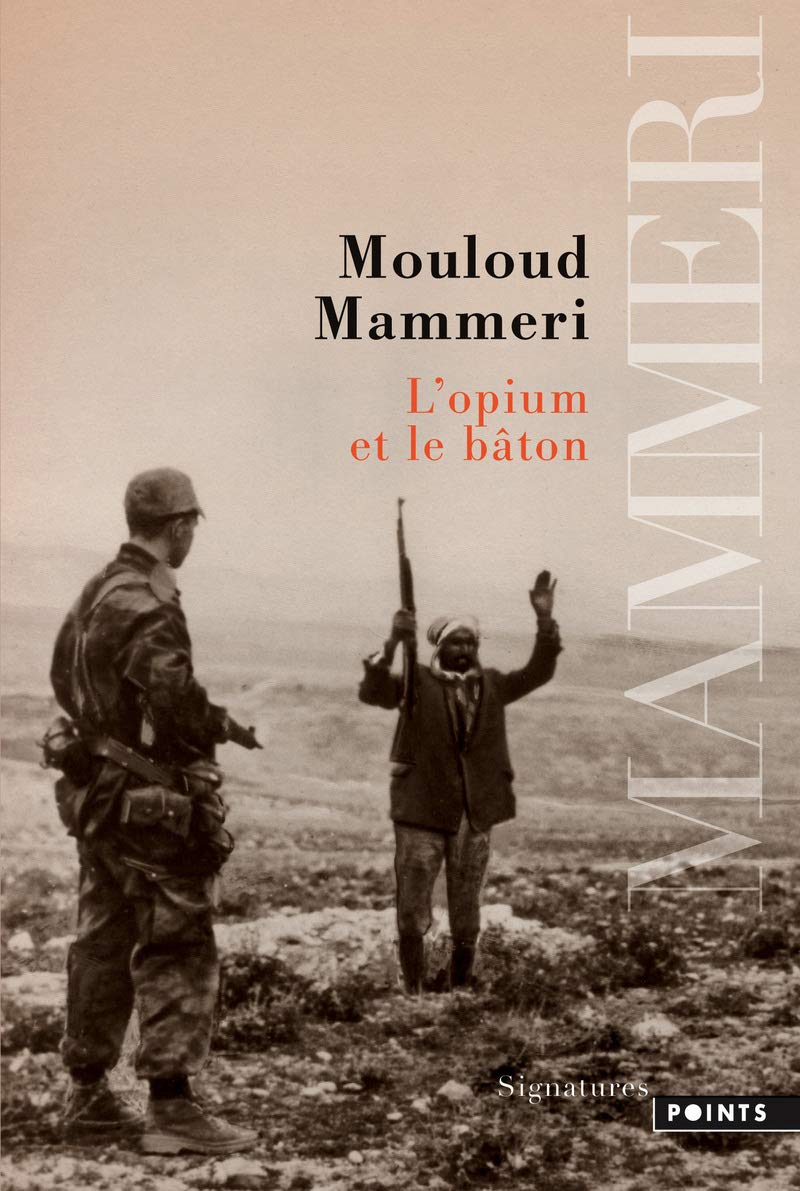 L'opium et le bâton 9782757827079