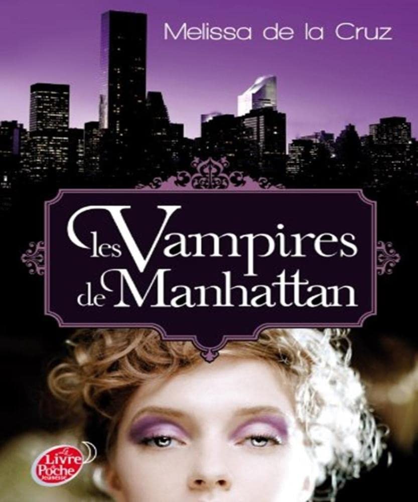 Les vampires de Manhattan - Tome 1 - Les vampires de Manhattan 9782013229562