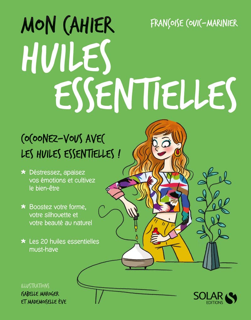 Mon cahier Huiles essentielles 9782263072390