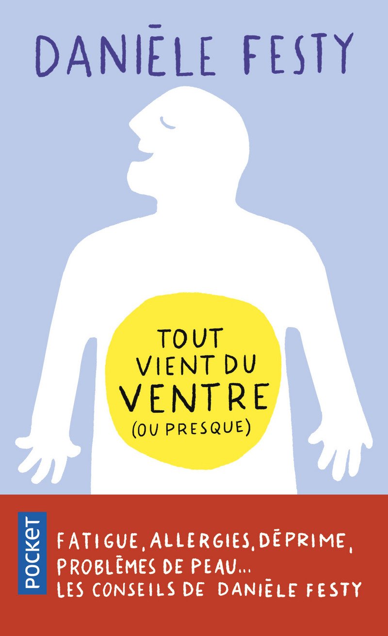 Tout vient du ventre (ou presque) 9782266279918