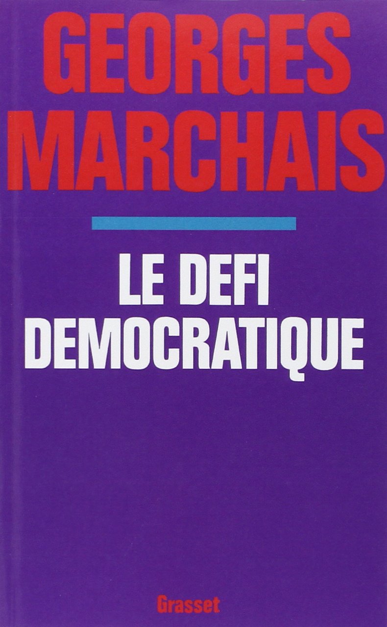 Le défi démocratique 9782246805953