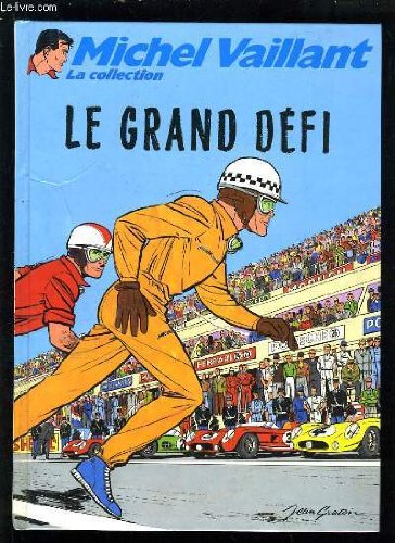 MICHEL VAILANT LE GRAND DEFI