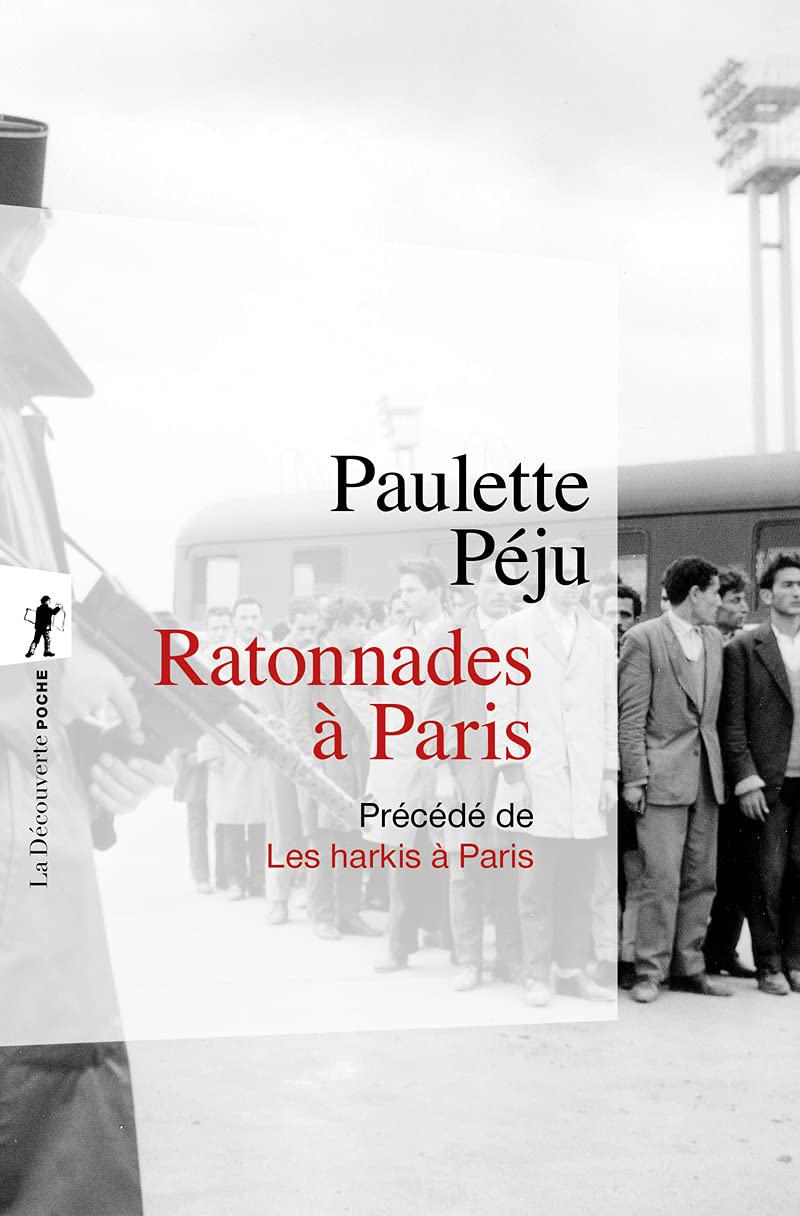Ratonnades à Paris précédé de Les harkis à Paris 9782707133298