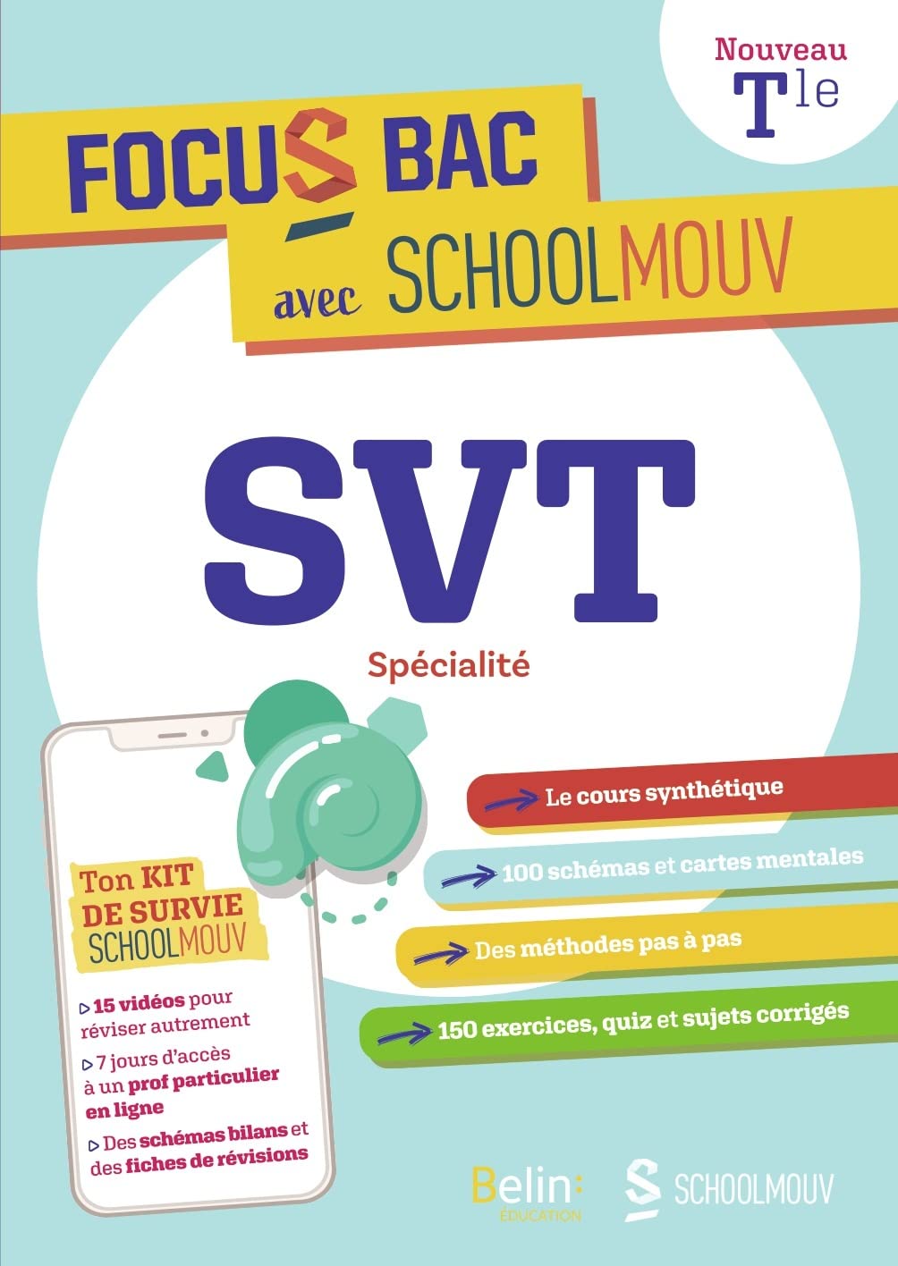 FOCUS BAC SVT SPECIALITE TERMINALE: Décroche ton Bac avec SchoolMouv 9791035819699